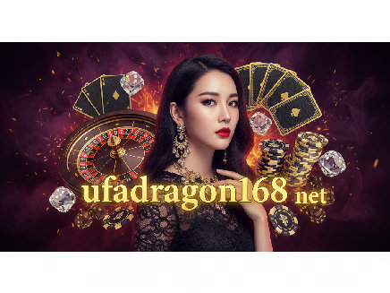 ufadragon168 net สมัครสมาชิก